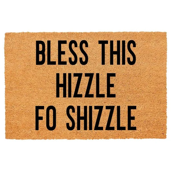 Bless This Hizzle Fo Shizzle Heavy-Duty Coconut Coir Doormat - Non-Slip Premium Outdoor Mat For Entryway With Humorous Housewarming Gift Design, 23.6x15.7 Inch 60x40cm Durable Front Porch Decor