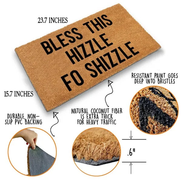 Bless This Hizzle Fo Shizzle Heavy-Duty Coconut Coir Doormat - Non-Slip Premium Outdoor Mat For Entryway With Humorous Housewarming Gift Design, 23.6x15.7 Inch 60x40cm Durable Front Porch Decor